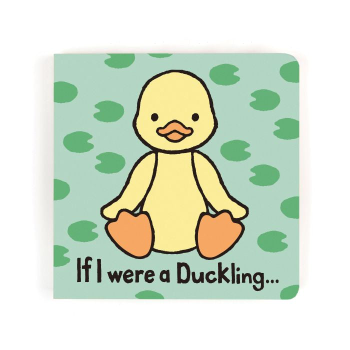 If I Were Duckling Board Book